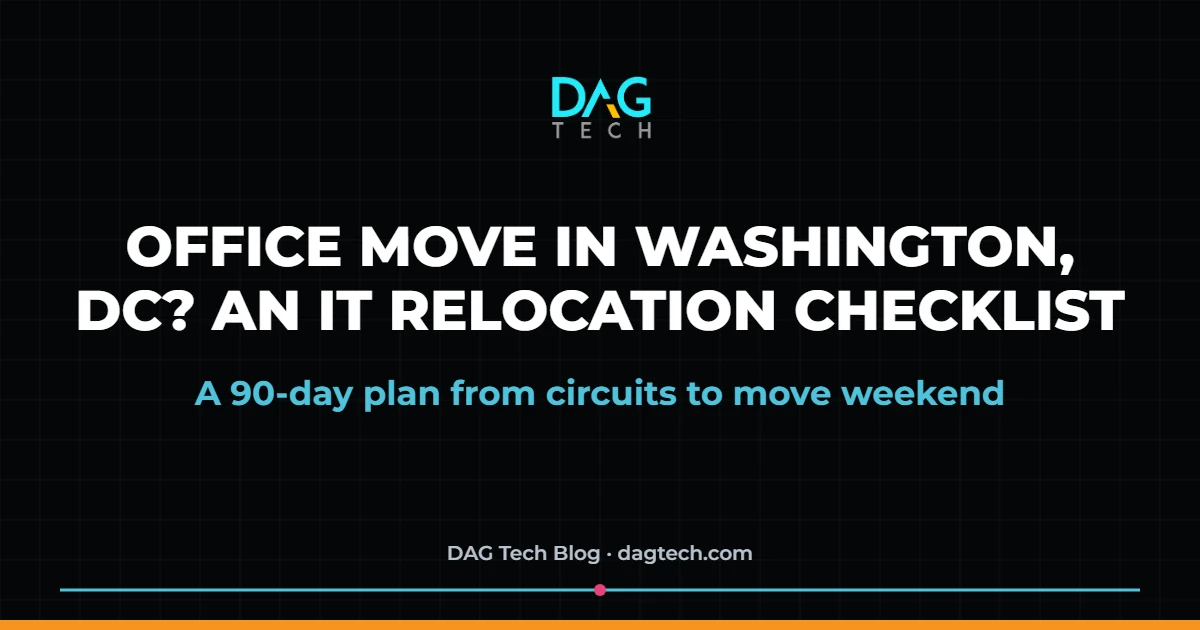 IT relocation checklist for Washington, DC office moves
